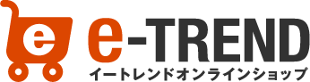 e-TREND イートレンドオンラインショップ